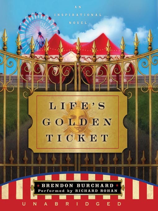 Title details for Life's Golden Ticket by Brendon Burchard - Available
